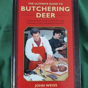 The Ultimate Guide to Butchering Deer